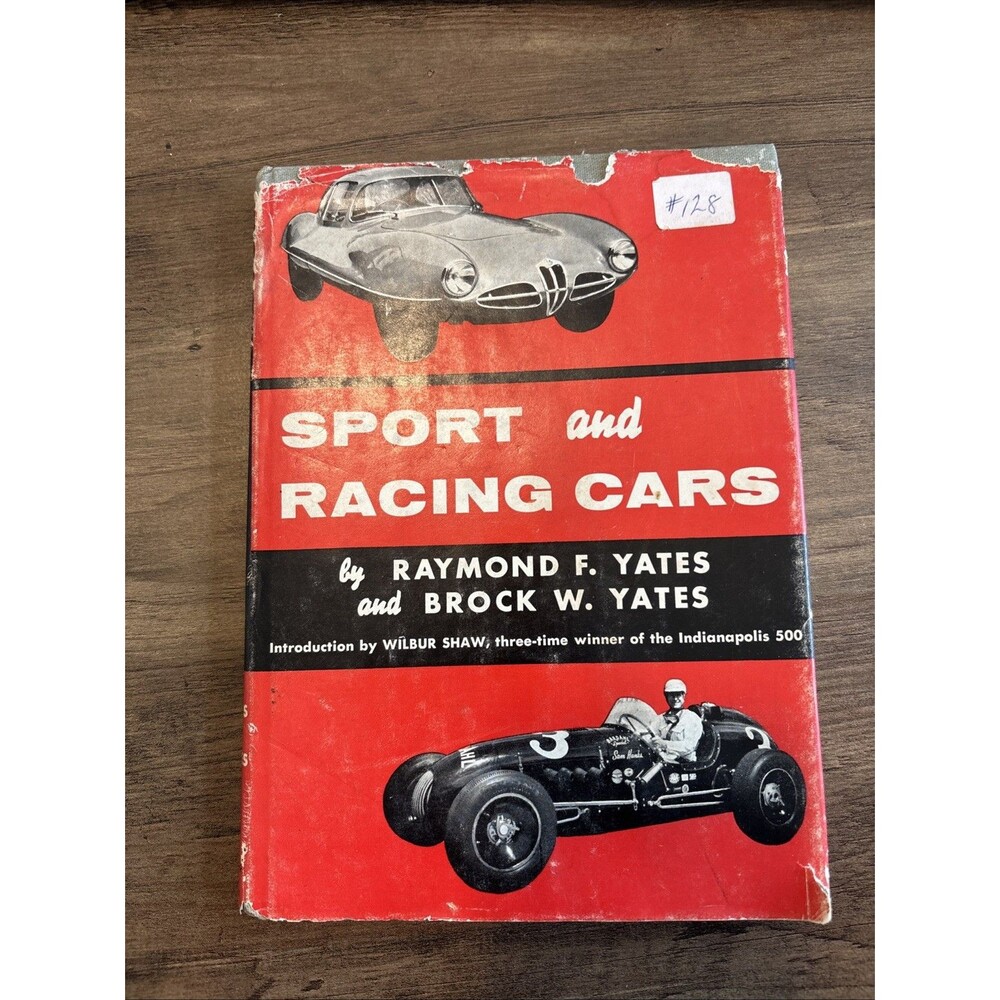 Sport and Racing Cars by Yates, Raymond F. and Brock W. (1954 Harper-Crest) HB